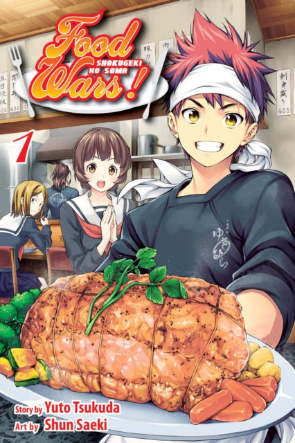 Book cover of: Food Wars!: Shokugeki no Soma, Vol. 1