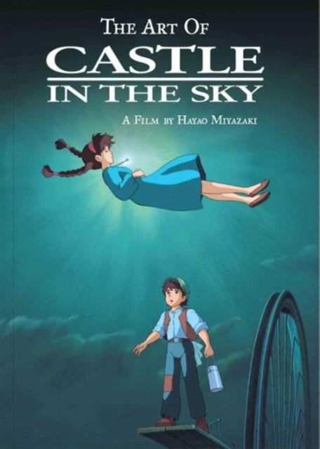 Art of Castle in the Sky 9781421582726 Hayao Miyazaki