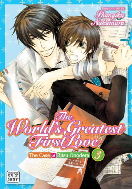 Book cover of: World's Greatest First Love, Vol. 3. By: Shungiku Nakamura