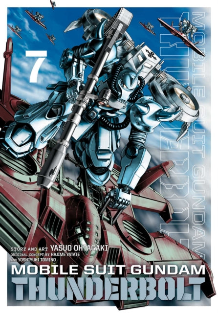 Book cover of: Mobile Suit Gundam Thunderbolt, Vol. 7. By: Yasuo Ohtagaki