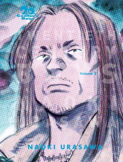 20th Century Boys: The Perfect Edition, Vol. 2 9781421599625 Naoki Urasawa