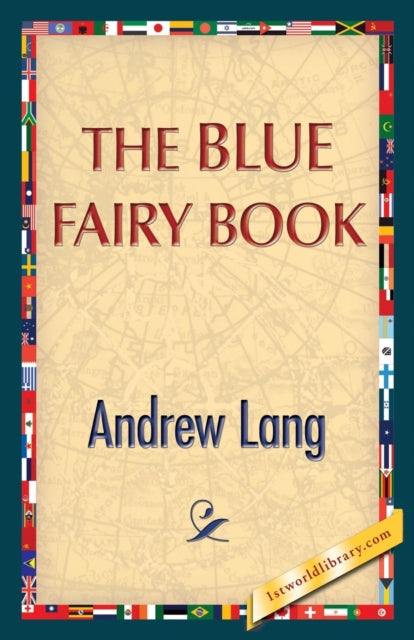 Book cover of: Blue Fairy Book. By: Andrew Lang
