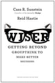 Book cover of: Wiser. By: Cass R. Sunstein