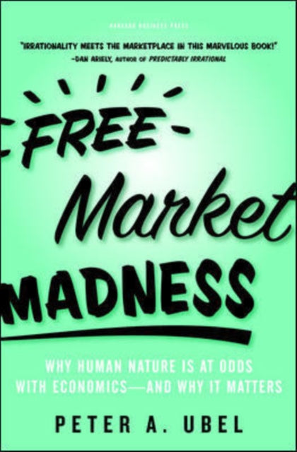 Book cover of: Free Market Madness