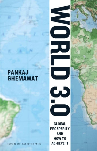 Book cover of: World 3.0. By: Pankaj Ghemawat