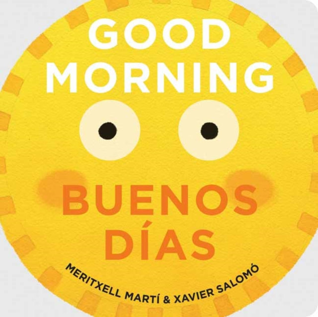 Book cover of: Good Morning - Buenos Dias. By: Meritxell Martí