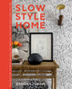 Book cover of: Slow Style Home. By: Zandra Zuraw