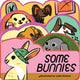 Book cover of: Some Bunnies. By: Lydia Nichols