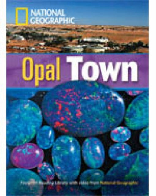 Book cover of: Opal Town. By: National Geographic Staff
