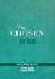 Book cover of: Chosen for Kids - Book One. By: The Chosen