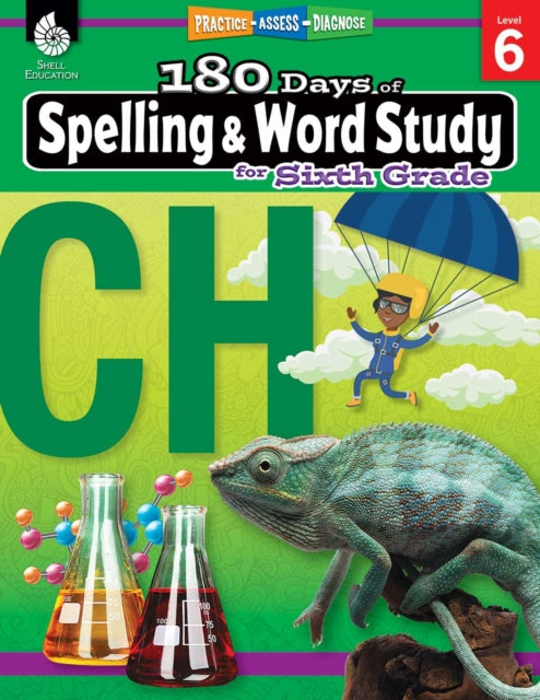 180 Days™: Spelling and Word Study for Sixth Grade, Practice, Assess, Diagnose 9781425833145 Shireen Pesez Rhoades