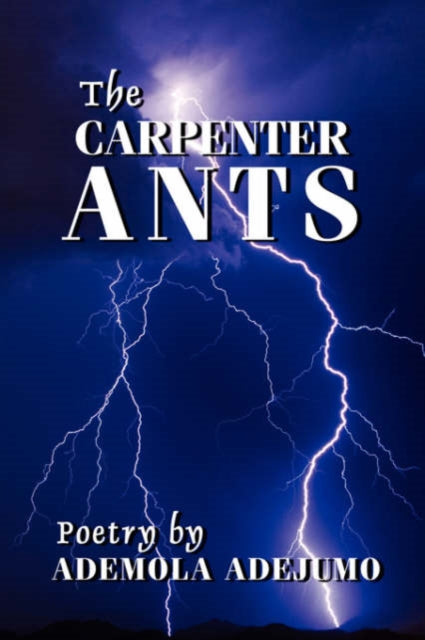 Book cover of: Carpenter Ants. By: Adejumo Ademola