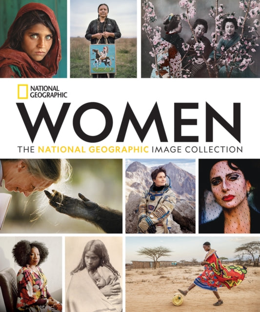 Book cover of: Women: The National Geographic Image Collection. By: National Geographic