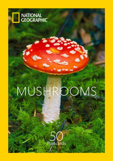 Book cover of: Mushrooms. By: National Geographic