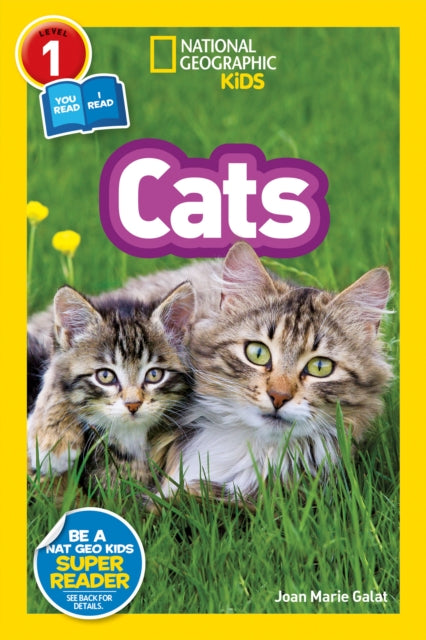 Book cover of: National Geographic Kids Readers: Cats. By: Joan Galat