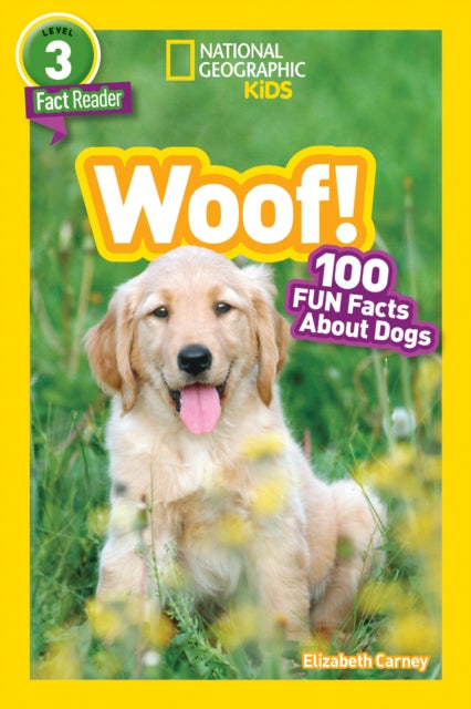 National Geographic Kids Readers: Woof!