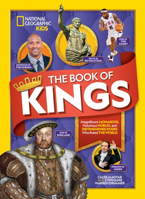Book cover of: Book of Kings. By: National Geographic Kids