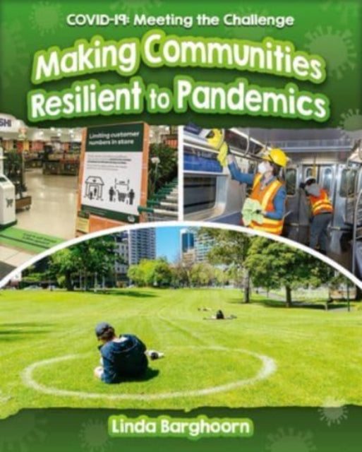 Book cover of: Making Communities Resilient to Pandemics. By: Linda Barghoorn