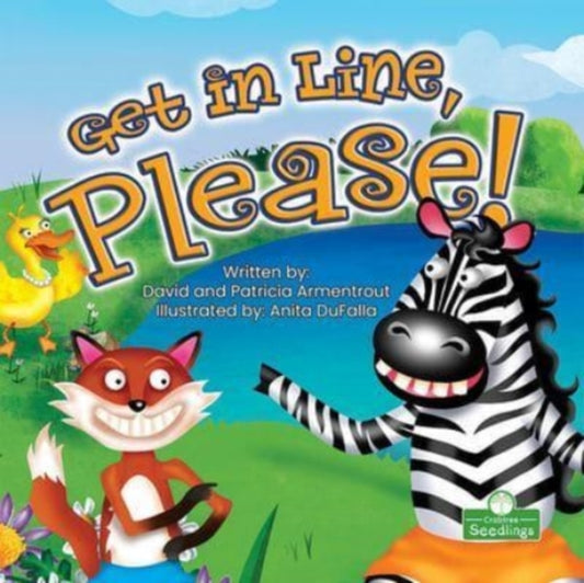 Book cover of: Get in Line, Please!. By: David Armentrout