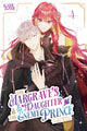 Book cover of: Margrave's Daughter & the Enemy Prince, Volume 4. By: An Ogura