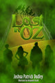 Book cover of: Lost In Oz. By: Joshua Dudley