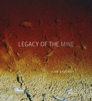 Legacy of the mine