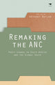 Book cover of: Remaking the ANC. By: Anthony Butler