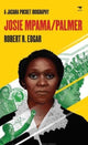 Book cover of: Josie Mpama/Palmer. By: Robert R Edgar