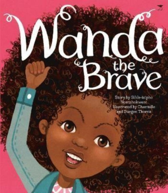 Book cover of: Wanda the Brave (Afrikaans). By: Sihle-isipho