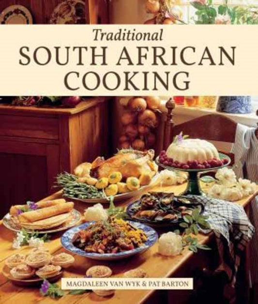 Traditional South African Cooking 9781432303471 Magdaleen Van Wyk