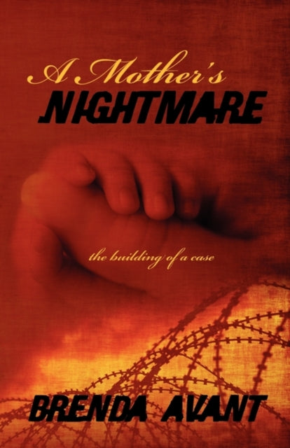 Book cover of: Mother's Nightmare. By: Brenda Avant