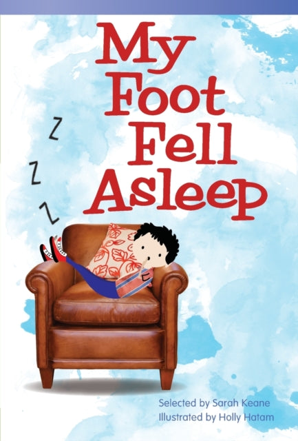 My Foot Fell Asleep