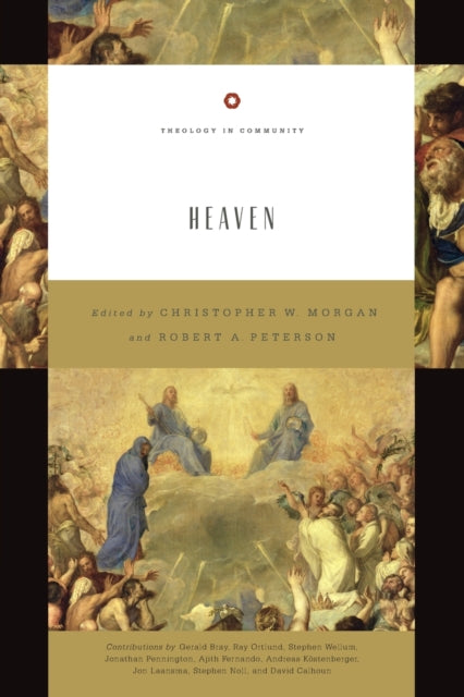 Book cover of: Heaven. By: Christopher W. Morgan