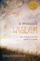 Book cover of: Woman's Wisdom. By: Lydia Brownback