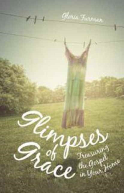Glimpses of Grace
