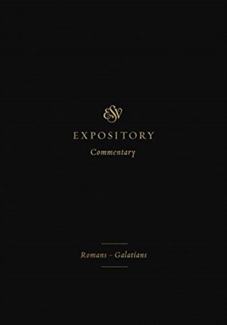 ESV Expository Commentary