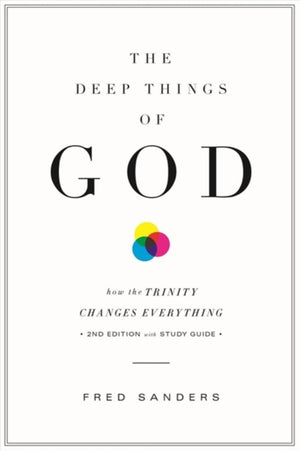 The Deep Things of God