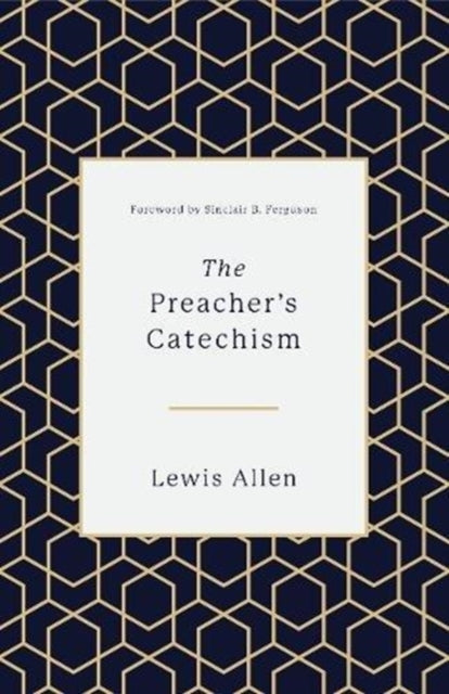 Book cover of: Preacher's Catechism. By: Lewis Allen