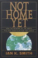 Book cover of: Not Home Yet