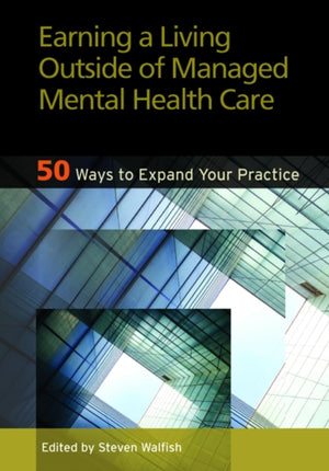 Earning a Living Outside of Managed Mental Health Care