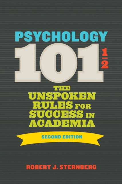 Book cover of: Psychology 101½. By: Robert J. Sternberg