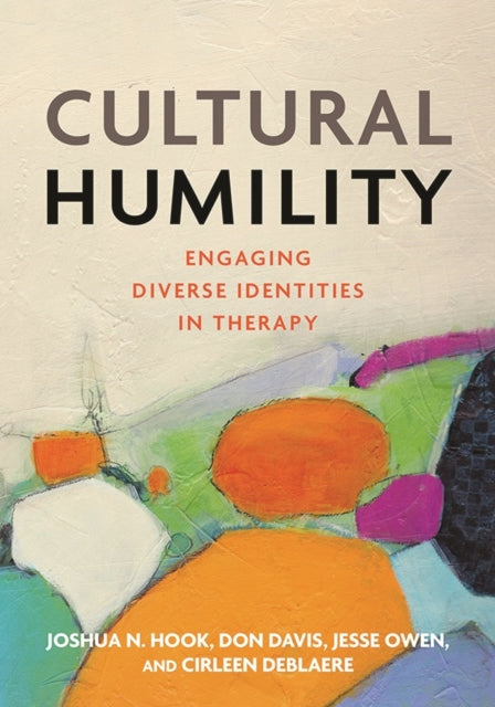 Book cover of: Cultural Humility. By: Joshua N Hook PhD