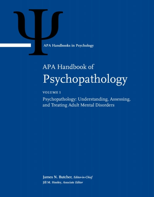 Book cover of: APA Handbook of Psychopathology. By: James Neal Butcher
