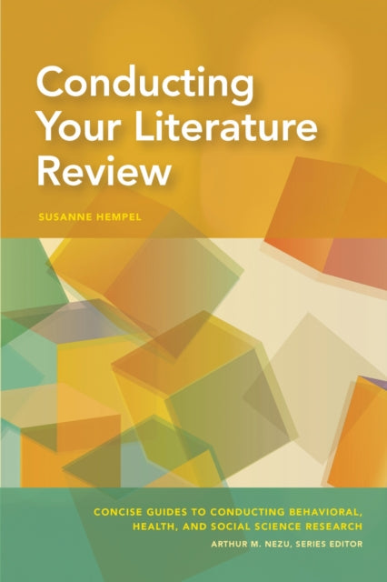 Book cover of: Conducting Your Literature Review. By: Susanne Hempel