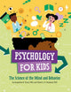 Book cover of: Psychology for Kids. By: Jacqueline B. Toner