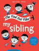 Book cover of: My Sibling. By: Isabelle Filliozat