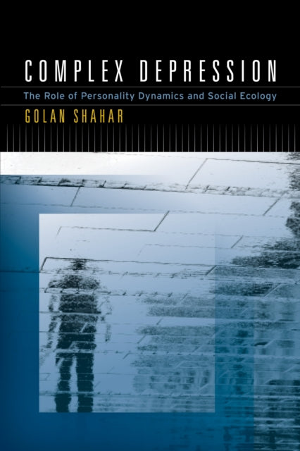 Book cover of: Complex Depression. By: Golan Shahar