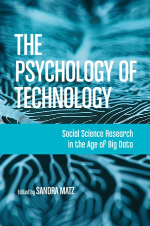 The Psychology of Technology