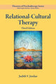 Book cover of: Relational–Cultural Therapy. By: Judith V. Jordan