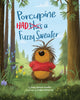 Book cover of: Porcupine Had a Fuzzy Sweater. By: Jody Jensen Shaffer